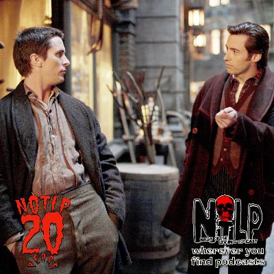 NOTLP 20 - The Prestige