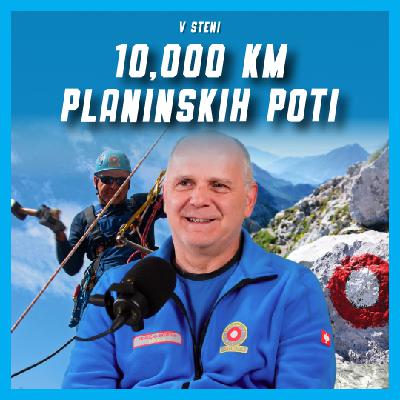 #55 - Boštjan Gortnar: Biti markacist – srčnost prostovoljcev na 10.000 kilometrih planinskih poti po Sloveniji #55 - Boštjan Gortnar: Biti markacist – srčnost prostovoljcev na 10.000 kilometrih planinskih poti po Sloveniji