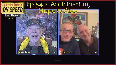 Gareth Jones On Speed #540 for 26 Feb 2026