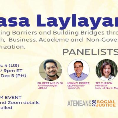 Nasa Laylayan Breaking Barriers and Building Bridges (Hosted by Ateneans for Social Justice)