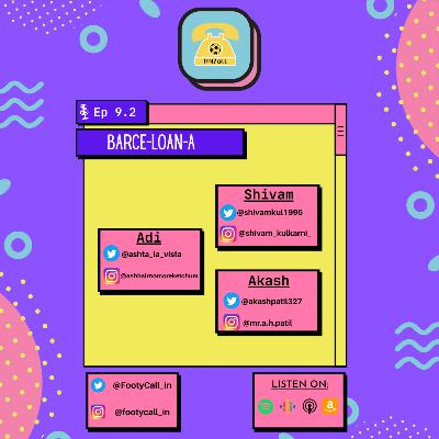 Barca-Loan-A Part 2