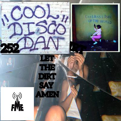State of The Game vol.252-COOL DISCO DIRT w/ Let The Dirt Say Amen