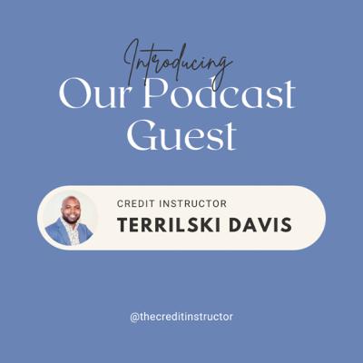 Why it’s so important to build solid relationships w/ Terrilski Davis
