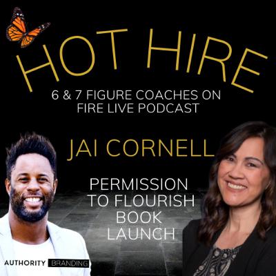 BOOK "Permission to Flourish: Stop Beating Yourself Up" - JAI CORNELL BOOK "Permission to Flourish: Stop Beating Yourself Up" - JAI CORNELL