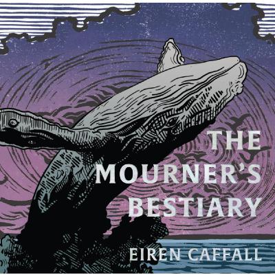 Episode 14: Eiren Caffall - The Mourners Bestiary