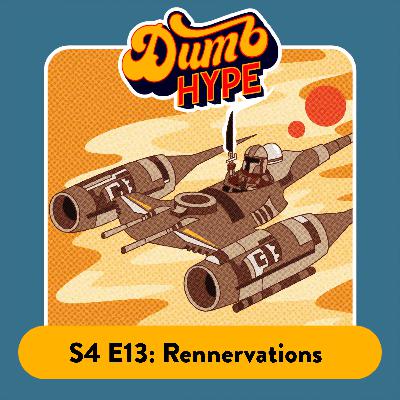 S4E13 – Rennervations S4E13 – Rennervations