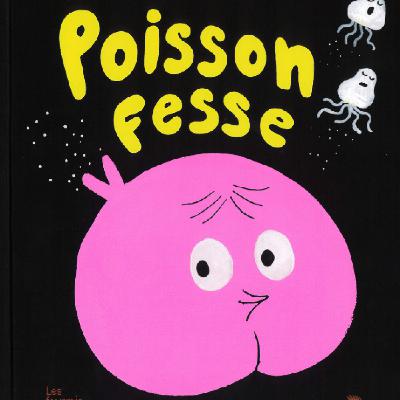 EPISODE ♯ 10-Poisson fesse