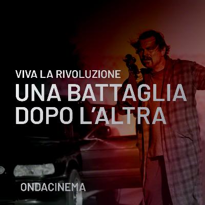 Viva la rivoluzione: Una battaglia dopo l'altra - Episodio 32