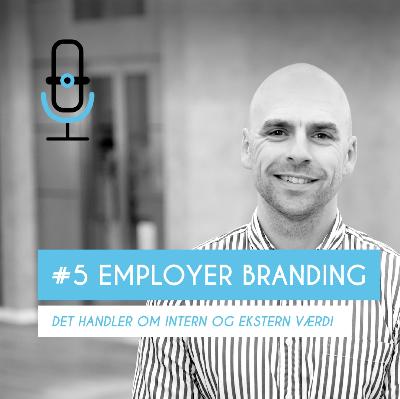 Afsnit 5:  Employer branding
