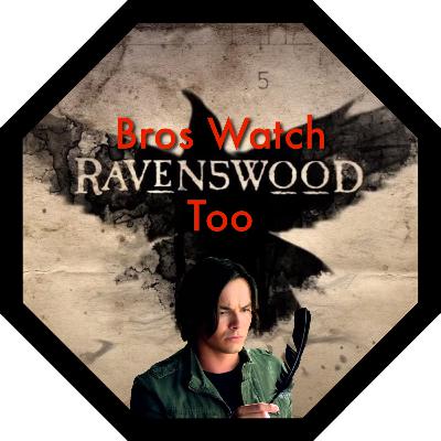 Ravenswood Wrap-up and Pretty Little Liars s05e11 “No One Here Can Love or Understand Me”