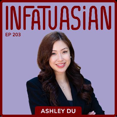 Ep 203 From A Single Mom High School Dropout to Entrepreneur and Mentor - Ashely Du Has Forged Her Own Path Ep 203 From A Single Mom High School Dropout to Entrepreneur and Mentor - Ashely Du Has Forged Her Own Path