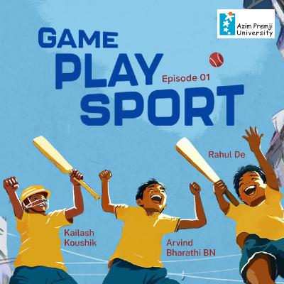 Game Play Sport Episode 1 Game Play Sport Episode 1