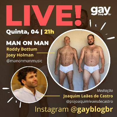 MAN ON MAN - Roddy Bottum e Joey Holman MAN ON MAN - Roddy Bottum e Joey Holman