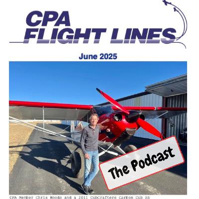 CPA Flight Lines June Newsletter Podcast 2025