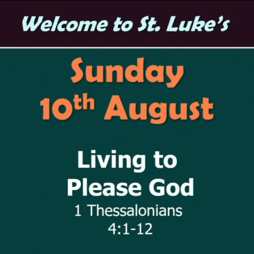 Living to Please God (1 Thessalonians 4:1-12)