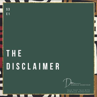 Origins of The Disclaimer