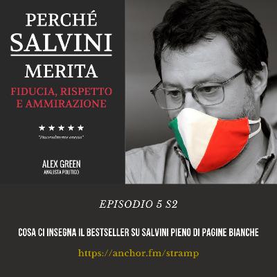 S2e05 Cosa ci insegna il bestseller su Salvini pieno di pagine bianche S2e05 Cosa ci insegna il bestseller su Salvini pieno di pagine bianche