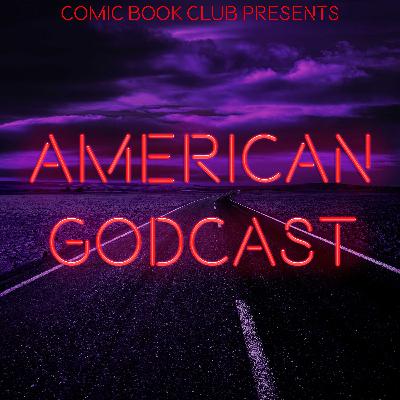 American Gods S3E10: “Tears of the Wrath-Bearing Tree”