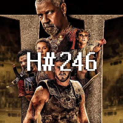 H#246: Gladiator II
