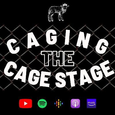 Caging the Cage Stage