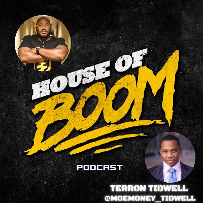 Get the Bag, Keep the Bag, Make it grow. Terron Tidwell talks Managing Wealth + NILs and Mentorship
