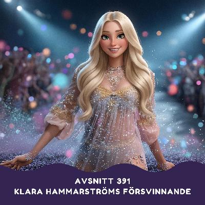 Mysteriet med Klara Hammarströms försvinnande