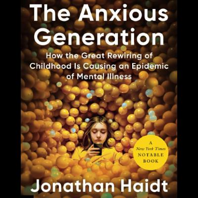 The Anxious Generation by Jonathan Haidt, Book Summary, Podcast, English