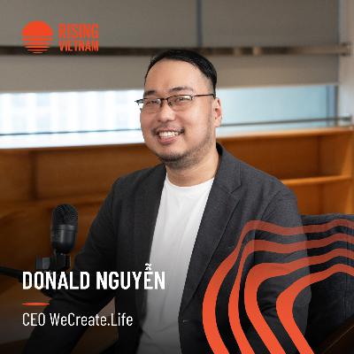 Kinh doanh bền vững với chiến lược "vốn" khôn ngoan - Donald Nguyễn | Chapter 0 Tập 86