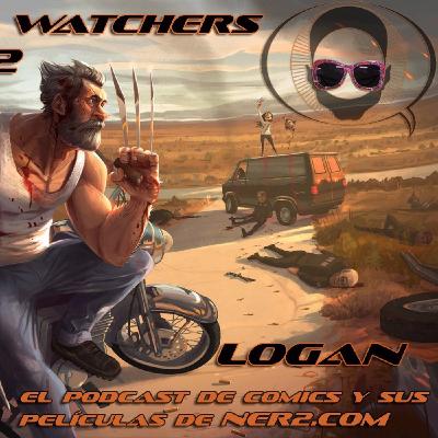The Watchers: Especial LOGAN