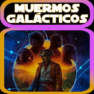 Skeleton Crew - Ep. 8 con El Podcast de Perdidos en Hoth