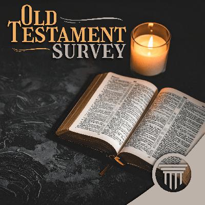 Old Testament Survey - Lesson 1