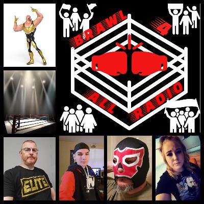 Brawl 4 All Radio 08/12/21