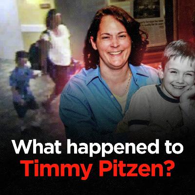 The Confusing Disappearance of Timmothy Pitzen