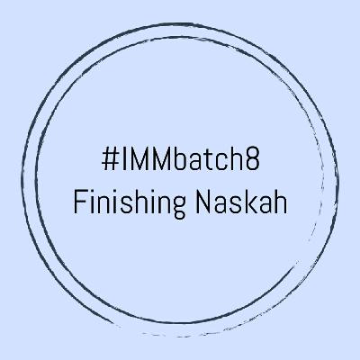 #IMMbatch8 Finishing Naskah