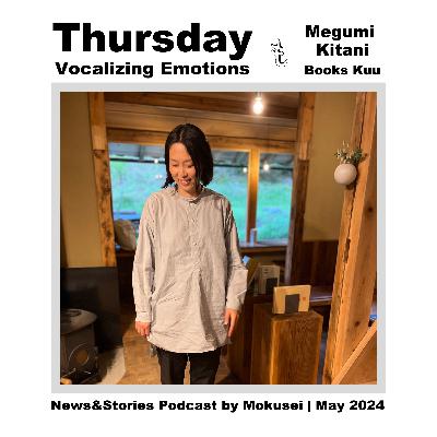 May 2024 | Tea Time News & Stories with Mokusei