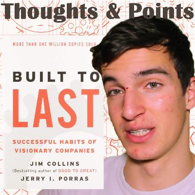 James Collins: Built to Last - Thoughts and Points James Collins: Built to Last - Thoughts and Points