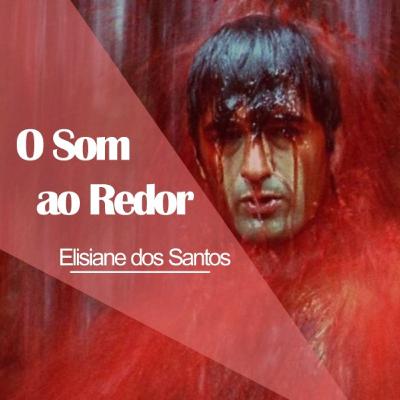 Cine Trabalho com Elisiane dos Santos - Ep. 10