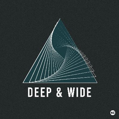 Deep & Wide: The Three Keys to Authentic Church Community