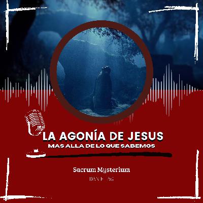 Últimas horas de Jesus en la tierra. Parte 1