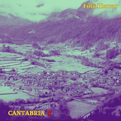 Cantabria - 3 - Folk Horror con sistema Fear Itself