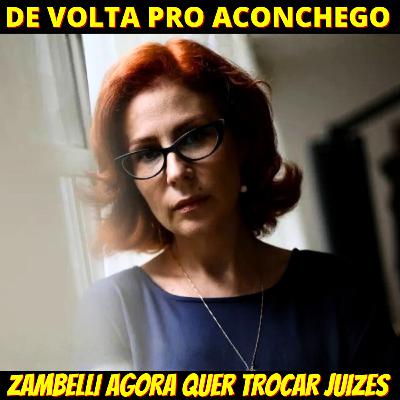 DESESPERO - Zambelli agora pede troca de juízes que vão decidir sobre extradição