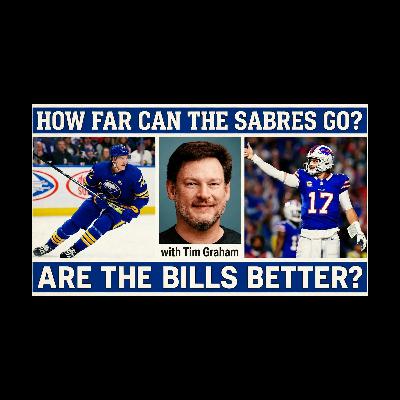 Nuff Said with Bob Koshinski Talking Sabres & Bills with "The Athletics'" Tim Graham