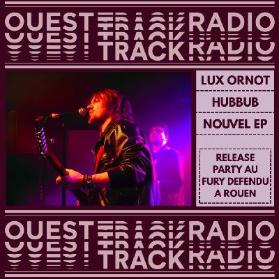 Hubbub : le vacarme intérieur de Lux Ornot