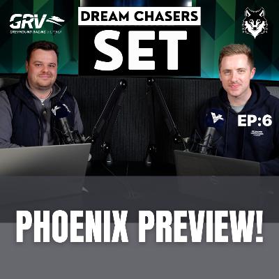 DREAM CHASERS SET EP 6: PHOENIX PREVIEW! DREAM CHASERS SET EP 6: PHOENIX PREVIEW!