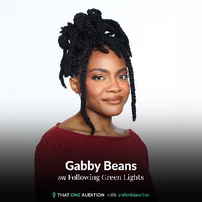 GABBY BEANS: Following Green Lights GABBY BEANS: Following Green Lights