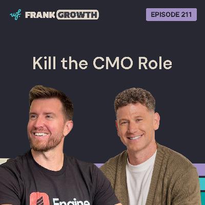 Kill the CMO Role with Elia Wallen
