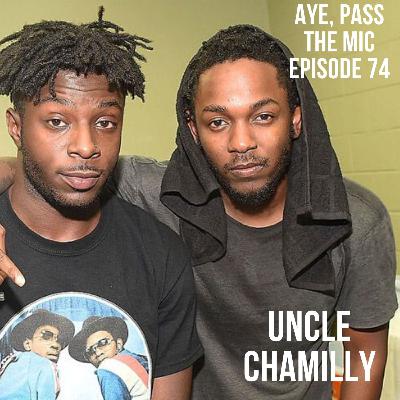 Episode 74 - Uncle Chamilly