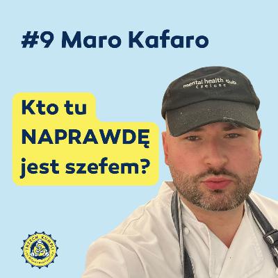 Warzymy, co mówimy #9 – Maro Kafaro: kto tu jest naprawdę Szefem?