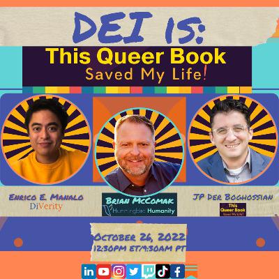 DEI is: This Queer Book Saved My Life!