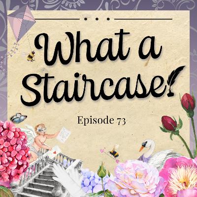 Episode 73 - What a Staircase! [S4 Release Dates and New Benophie Clip]